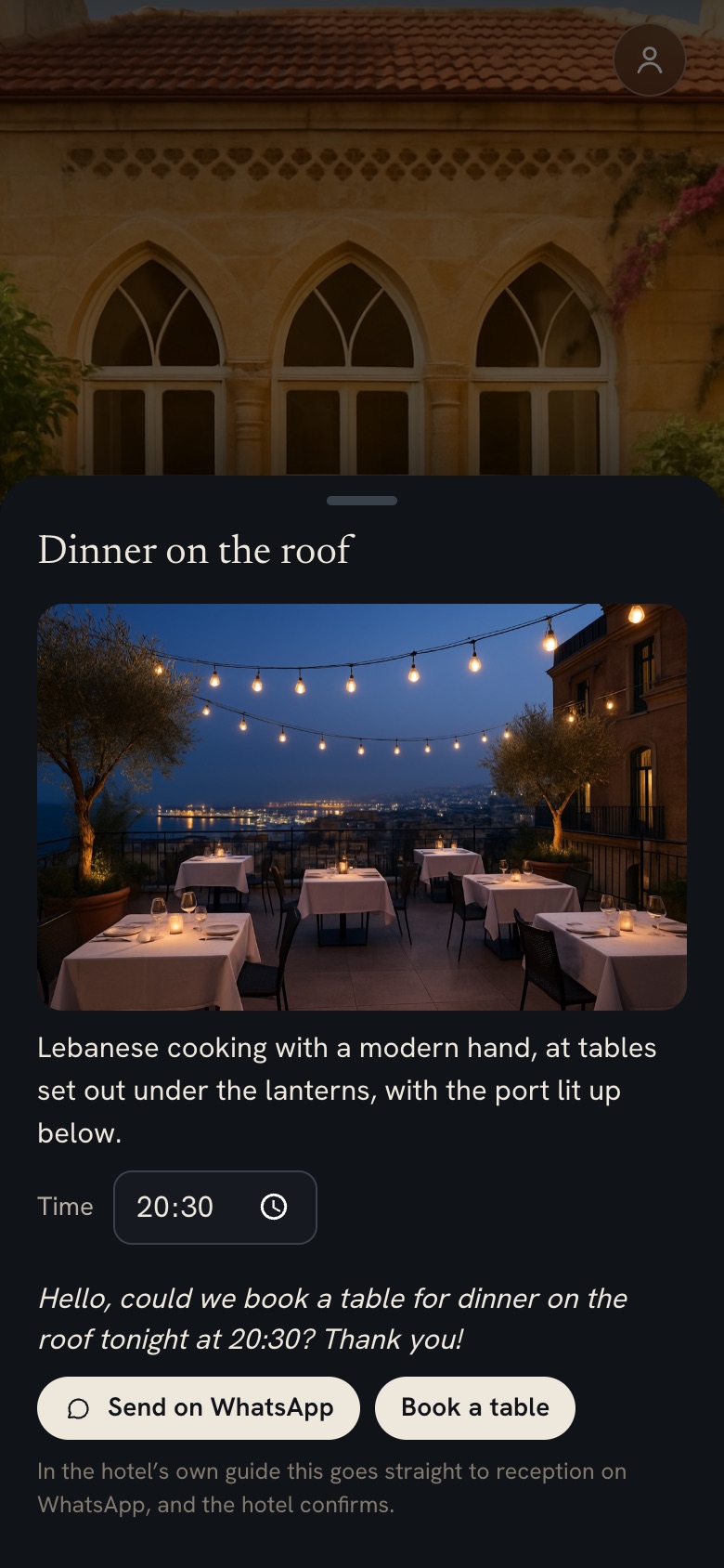 Dinner on the roof, with a time chosen and the message written for reception